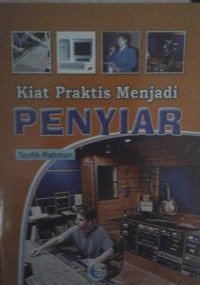Image of Kiat praktis menjadi penyiar
