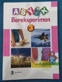 Image of ASYIK Bereksperimen jilid 3