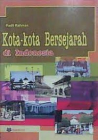 Image of Kota-kota bersejarah di indonesia