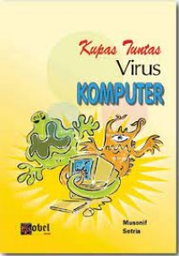 Image of Kupas tuntas virus komputer