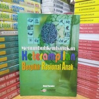 Image of Menumbuhkembangkan keterampilan berpikir rasional anak