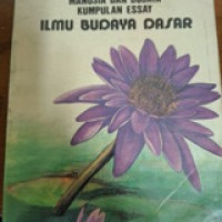 Image of MANUSIA DAN BUDAYA KUMPULAN ESSAY ILMU BUDAYA DASAR
