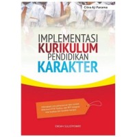 Image of IMPLEMENTASI KURIKULUM PENDIDIKAN KARAKTER