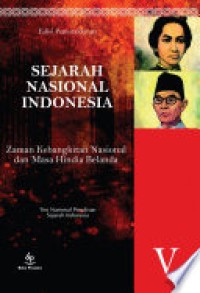 Image of Sejarah Naional Indonesia V: Zaman Kebangkitan Nasional dan Masa Akhir Hindia Belanda