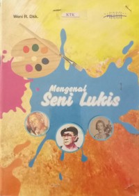 Image of Mengenal Seni Lukis